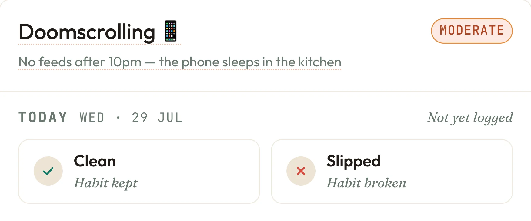 Logging a habit in Nortefy: Doomscrolling, badged Moderate, with Clean and Slipped offered as the only two buttons